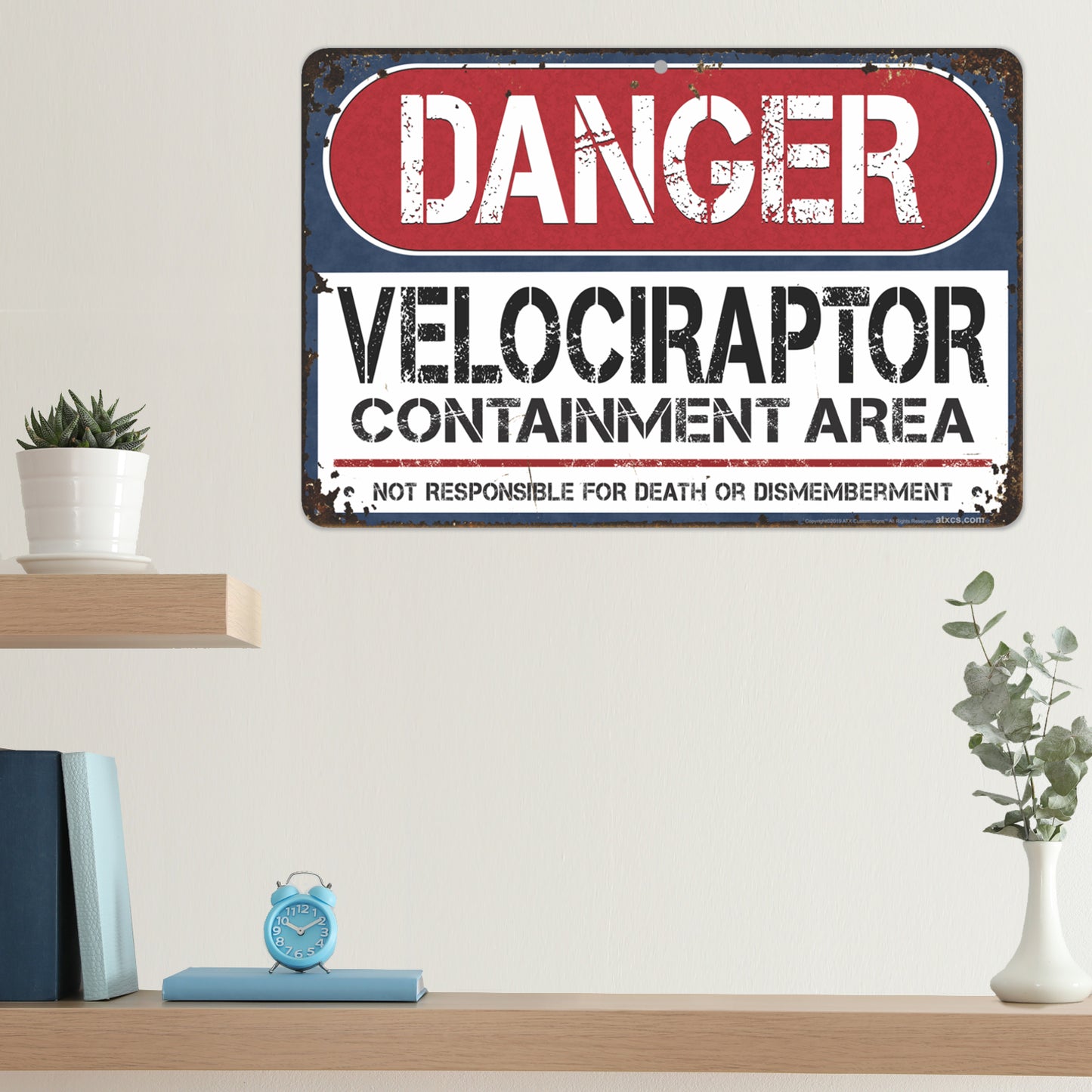 Funny Signs for Kids Rooms Danger Velociraptor Containment Area, Not Responsible for Death or Dismemberment.- Size 8 x 12