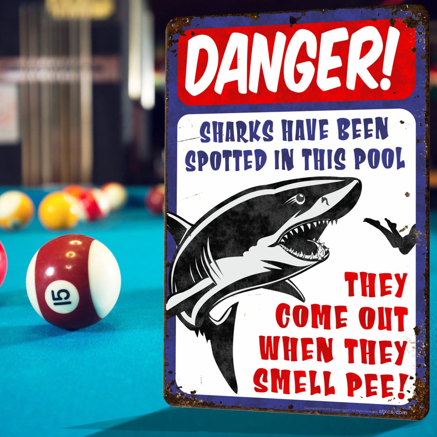 Funny Pool Area Sign Danger! Sharks Have Been Spotted in This Pool. They Come Out When They Smell Pee! (Antique Looking) - Size 8 x 12