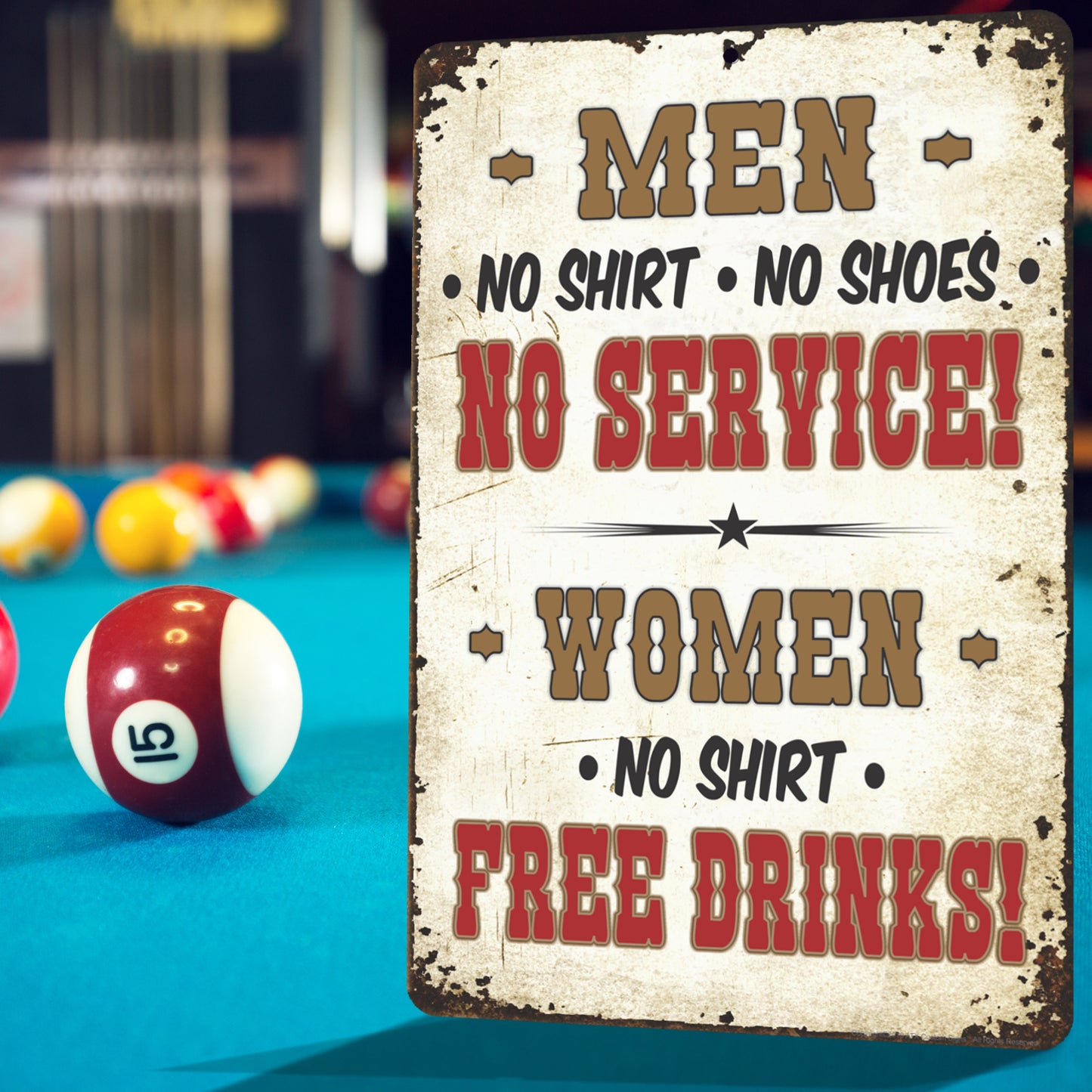 Rustic Bar Sign, Men No Shirt No Shoes NO Service. Women No Shirt FREE Drinks! Sign - Size 8 x 12
