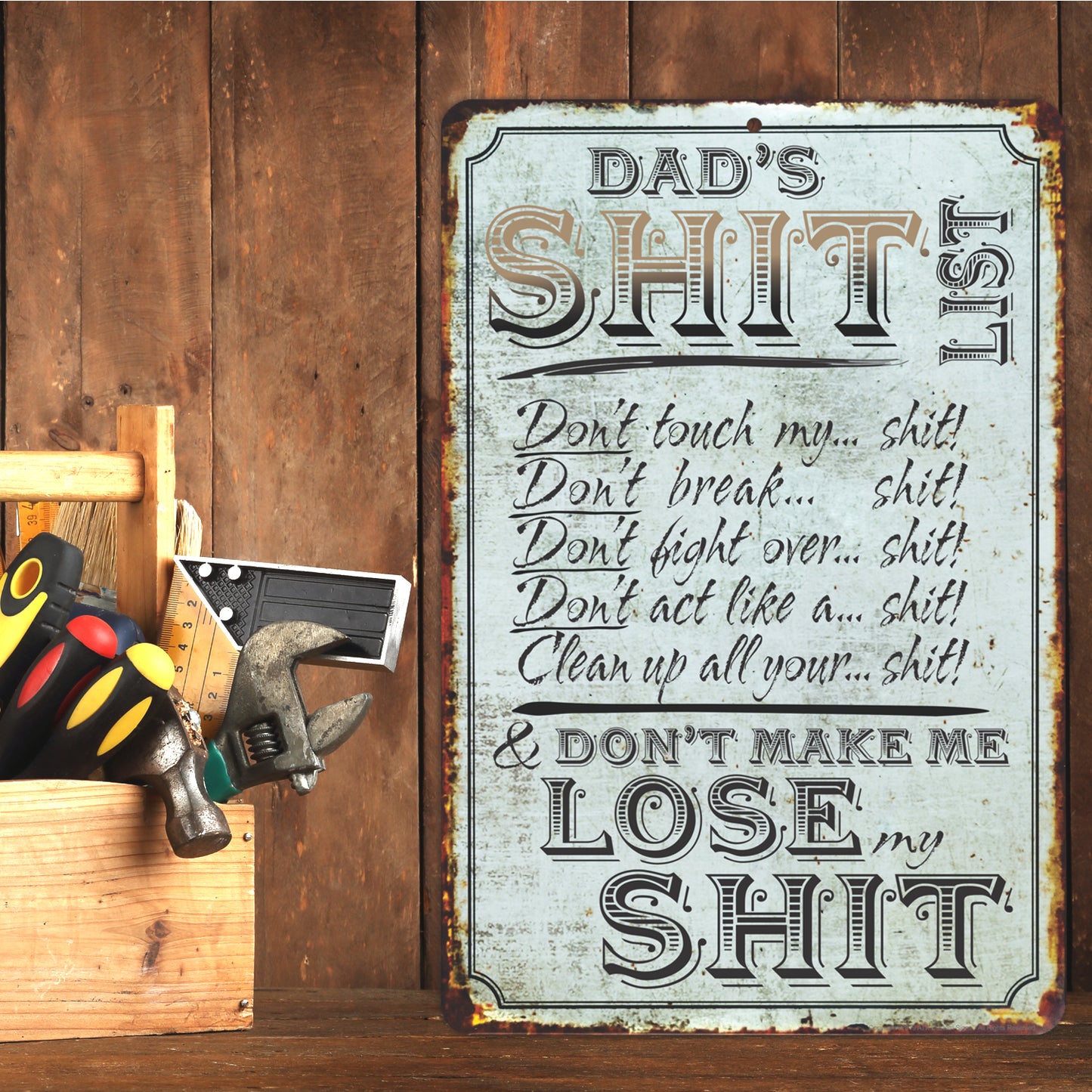 Funny Sign for Dads Garage, Dad's Shit List! - Size 8 x 12