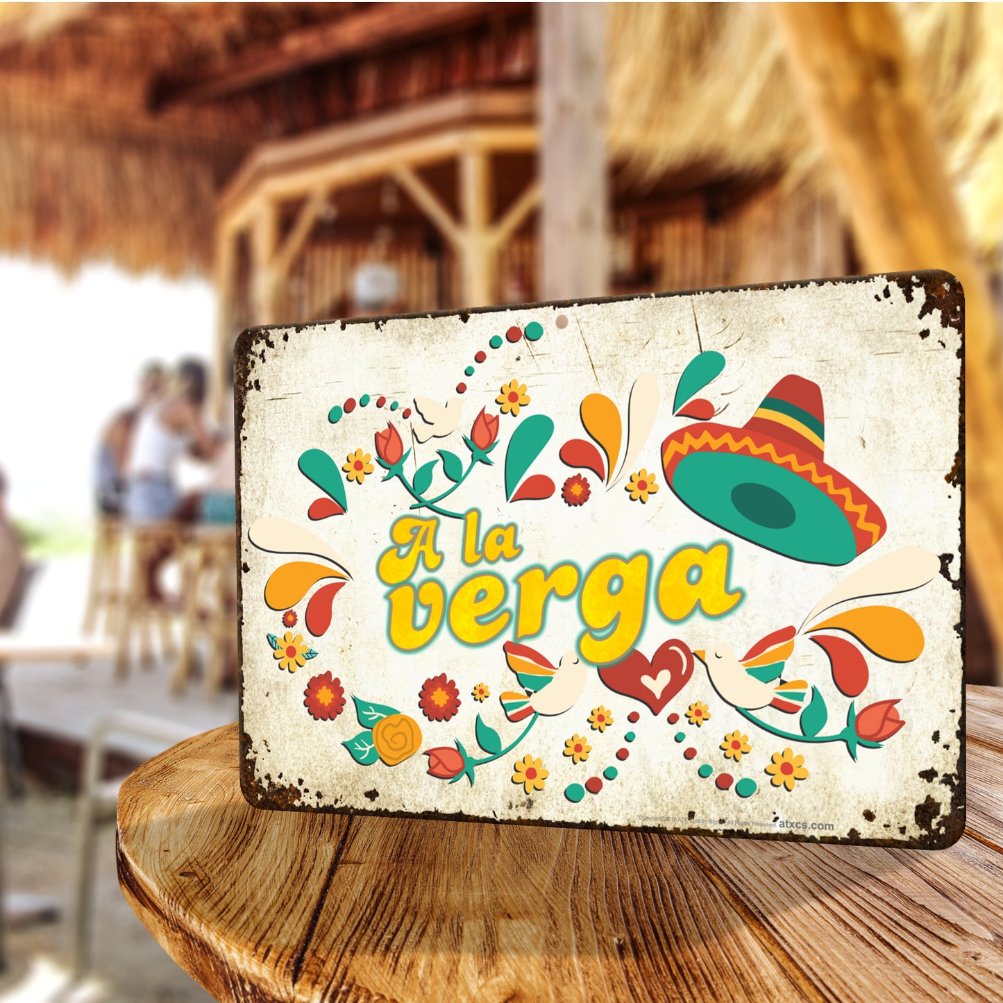 Crude Adult Funny Sign in Spanish Slang Sign - A La Verga - Size 8 x 12