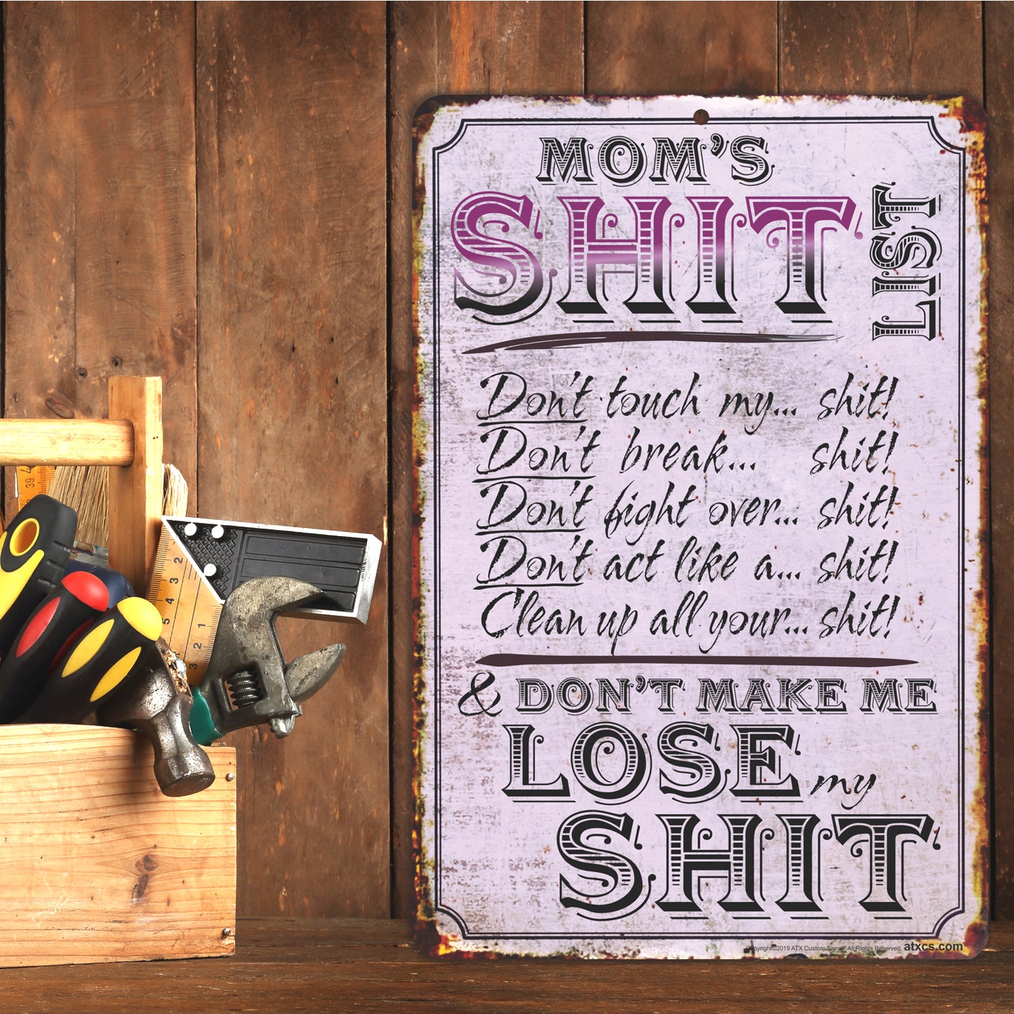 Funny Sign for Mom, Mom's Shit List! - Size 8 x 12