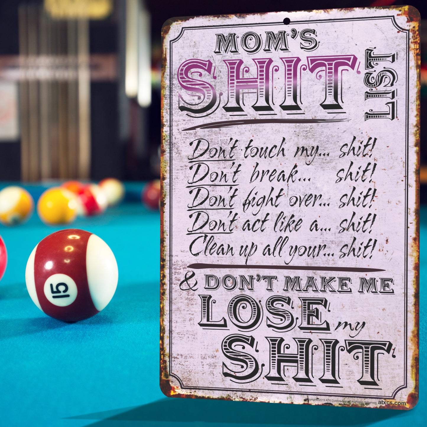 Funny Sign for Mom, Mom's Shit List! - Size 8 x 12