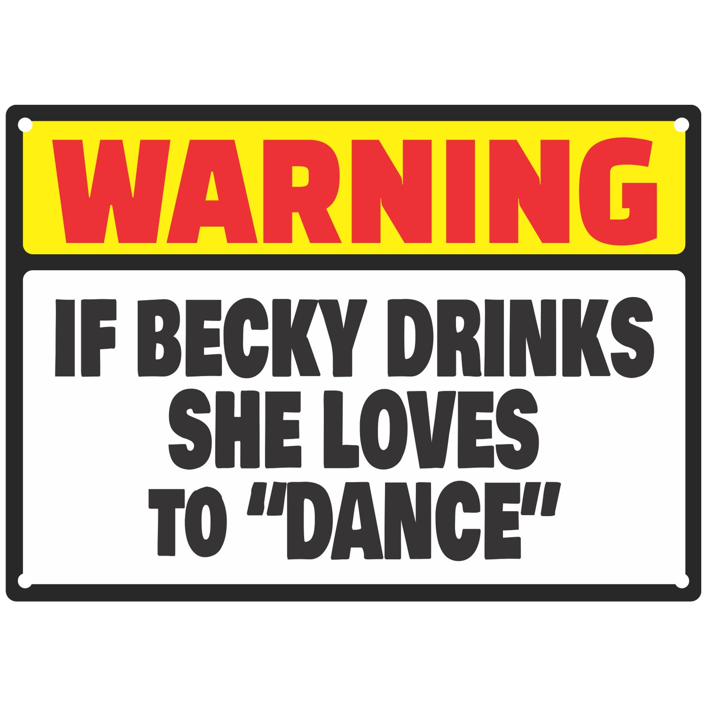 Custom Personalized Sign Weatherproof Aluminum Metal