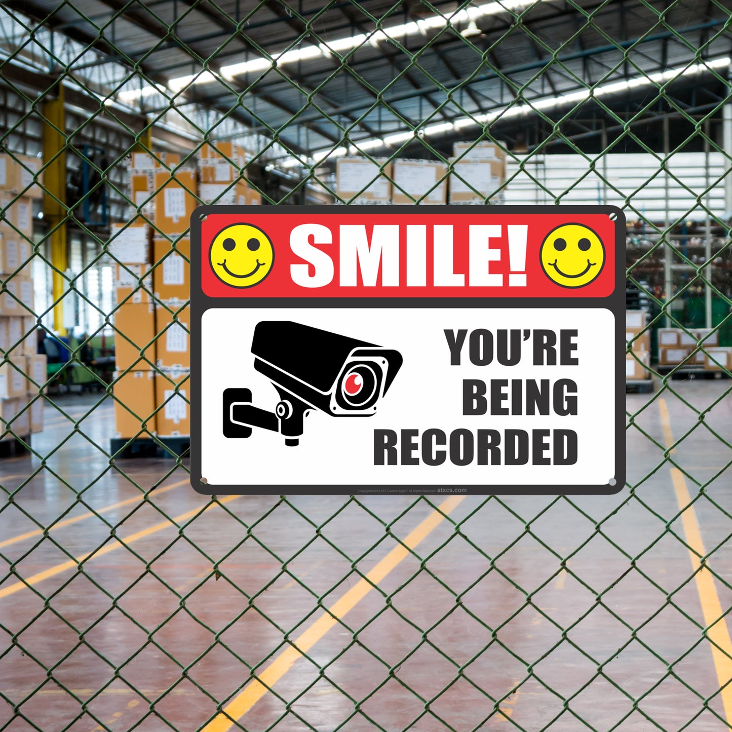 All Weather Metal Sign Property, Warehouse Office Building Smile You're Being Recorded Sign - Size 8 x 12