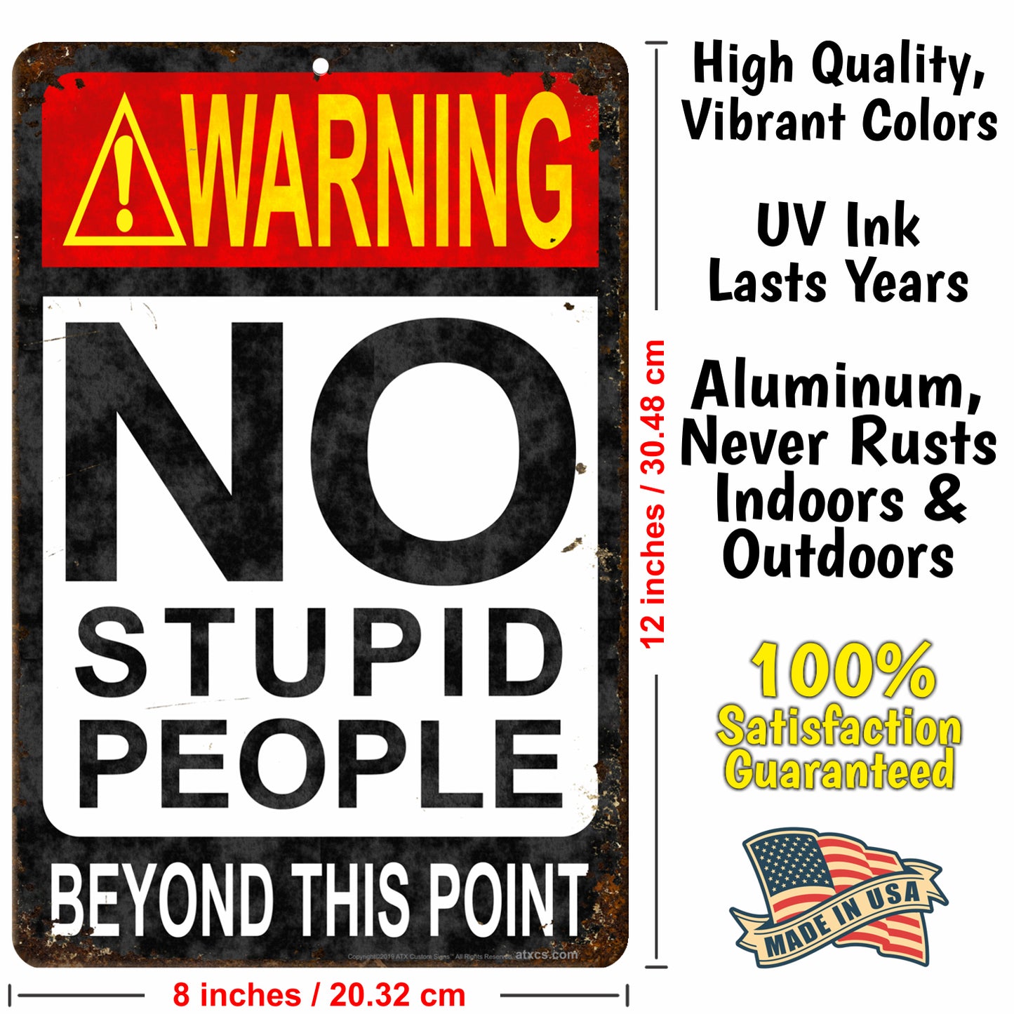 Sarcastic Funny Sign for Bar No Stupid People Beyond this Point - Size 8 x 12