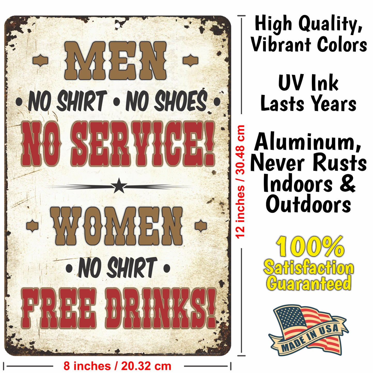 Rustic Bar Sign, Men No Shirt No Shoes NO Service. Women No Shirt FREE Drinks! Sign - Size 8 x 12