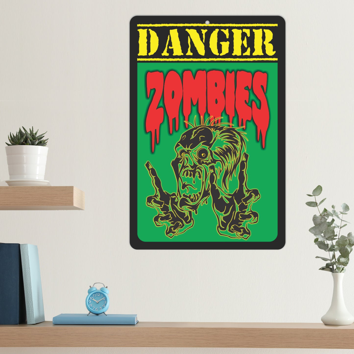 Danger Zombie Sign, Indoor and Outdoor Sign - Size 8 x 12