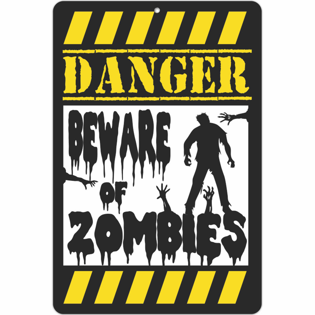 Danger Beware of Zombies