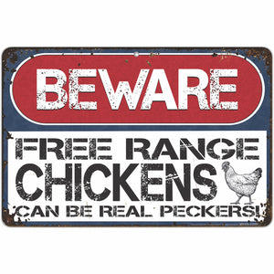 Beware Free Range Chickens