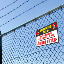 Load image into Gallery viewer, All Weather Metal Warning Sign - Restricted Area Authorized Personnel Only Do Not Enter Sign - Size 8 x 12
