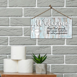 Funny Bathroom Sign Double Sided - Get Naked So What and Welcome Please Seat Yourself Sign. - Size 6 x 12
