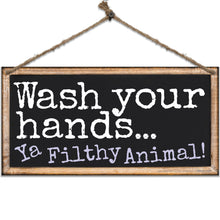 Load image into Gallery viewer, ATX CUSTOM SIGNS - Funny Double Sided Bathroom Sign - Wash Your Hands and Say Your Prayers because Jesus and Germs are Everywhere with Wash Your Hands... ya filthy animal!.
