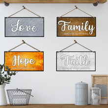 Load image into Gallery viewer, ATX CUSTOM SIGNS - Home Decor Signs. Faith, makes all things possible. Love, makes all things easy. Hope, makes all things work. Family, makes life worth living. Set of 4 Double Sided Color and Greys
